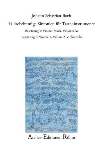 Johann Sebastian Bach Noten: 14 dreistimmige Inventionen - "Sinfonien" - für Klavier | Noten für Klavier - Atelier-Editionen Röhm